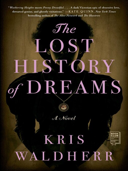 Title details for The Lost History of Dreams by Kris Waldherr - Wait list